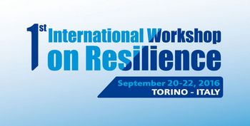 1st International Workshop on Resilience