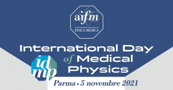 Giornata Mondiale della Fisica Medica - IDMP 2021