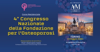 4° Congresso Nazionale della Fondazione per l'Osteoporosi