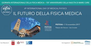 4th INTERNATIONAL DAY OF MEDICAL PHYSICS - IL FUTURO DELLA FISICA MEDICA