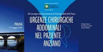 VII Convegno del Dipartimento di Chirurgia della ASST Pavia URGENZE CHIRURGICHE ADDOMINALI NEL PAZIENTE ANZIANO